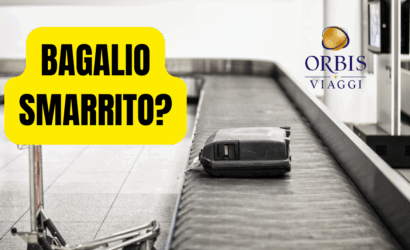 Bagaglio smarrito: guida completa di Orbis Viaggi Rimini